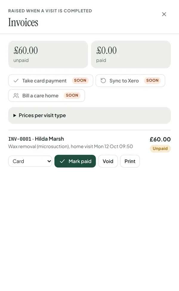 Invoices raised from completed visits: an unpaid £60 invoice for wax removal, with buttons to mark it paid, void it or print it.